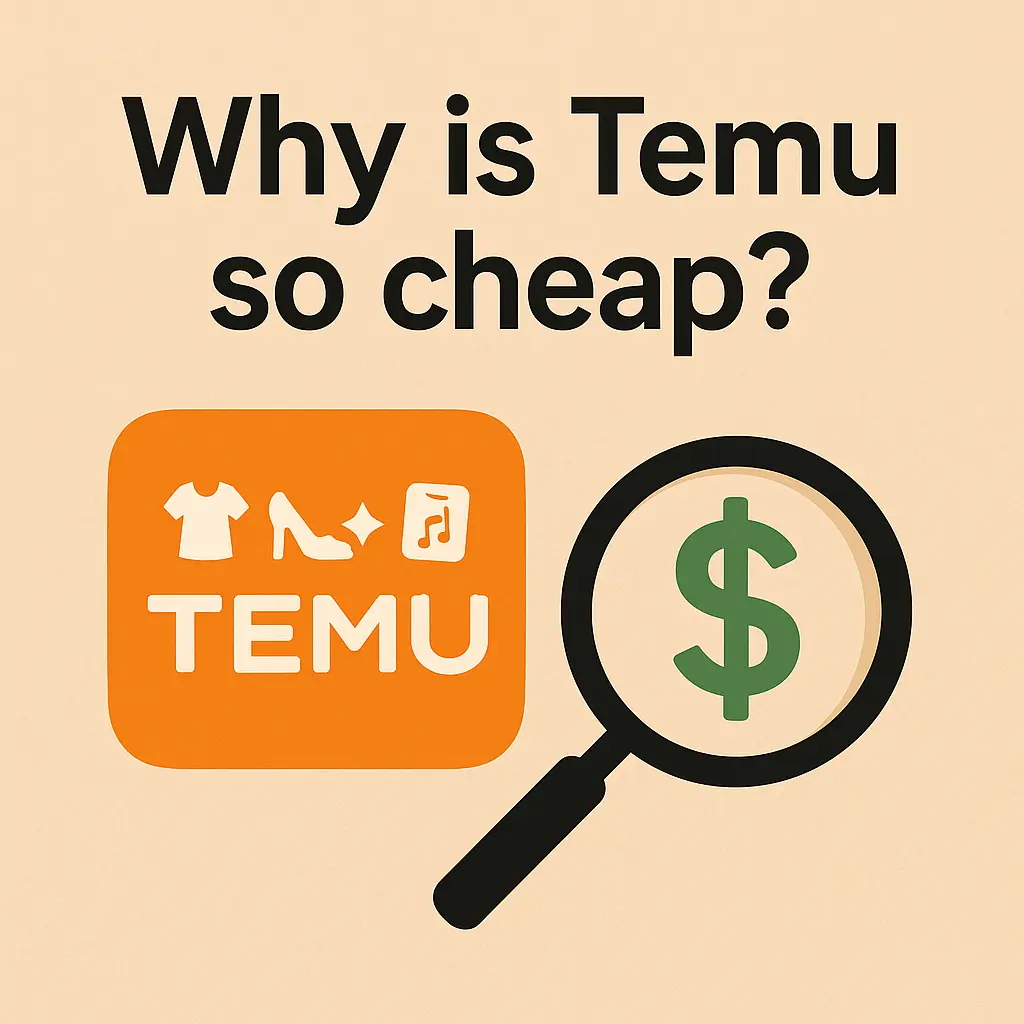 Why is temu so cheap
